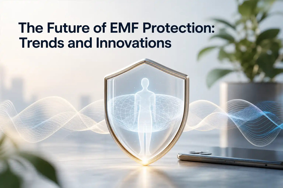 The Future of EMF Protection Trends and Innovations